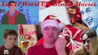 Top 11 WORST Christmas Movies aka Christmas MOVIE REVIEWS Season 2 Finale [upl. by Ofella]