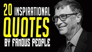 20 Famous QUOTES by Famous People  INSPIRATIONAL QUOTES  Must Watch [upl. by Ydnat]