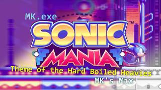 Sonic Mania  Theme of the Hard Boiled Heavies MKMixFree DL [upl. by Assenal679]