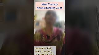 Hoarse Voice to Normal Singers Melody Voice After 3 weeks of Online Voice Therapy Program by Dr RKP [upl. by Asatan]