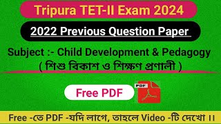 2022 Question Paper for Tripura TETII  Tripura TETII 2022 Previous Question Paper  TRBT TET [upl. by Eenat213]