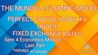 MUNDELL FLEMING MODELSEM 4 ECONOMICS 🔴IMPORTANT FOR EXAM🔴Module  1  Last Part [upl. by Garihc]