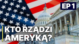 Kto Rządzi Ameryką  EP1  POLSKI LEKTOR  Polityczny film dokumentalny [upl. by Dedrick101]