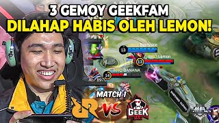 3 GEMOY GEEKFAM DILAHAP HABIS OLEH LEMON RRQ VS GEEKFAM MATCH 1 MPL S13 [upl. by Solorac]