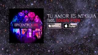 Vástago Epicentro  Tu Amor Es Mi Guía Audio Oficial  Epicentro Live [upl. by Okihcim662]