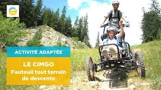 Activité adaptée handicap  Le Cimgo fauteuil tout terrain de descente [upl. by Johny300]