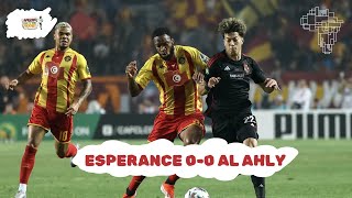 CAF Champions League final Al Ahly and Esperance both happy with first leg tie [upl. by Lorette]