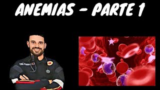 ANEMIAS  FARTE 1  BASES FISIOLOGICAS [upl. by Ylas]