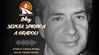 La seduta spiritica che poteva cambiare lesito del sequestro di Aldo Moro  RadioNowhereBlog 50 [upl. by Anbul]