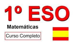 MATEMÁTICAS 1 ESO ESPAÑA Curso Completo en 1h20min [upl. by Lowe]