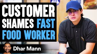 Customer Shames Fast Food Worker Instantly Regrets It  Dhar Mann [upl. by Nolla183]