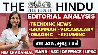 The Hindu Editorial Analysis 9TH JANUARY 2024 Vocab Grammar Reading Skimming  Nimisha Bansal [upl. by Fogel]