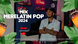 MIX MERELATIN POP 2024❤️ MERENGUE VS LATIN POP VICTOR MUÑOZ JUAN LUIS GUERRA BACILOS Y MAS [upl. by Neenad]