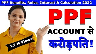 PPF Account Kya Hai पूरी जानकारी। Benefits Rules Tax interest and Calculation [upl. by Ikoek]