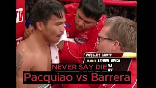 PACQUIAO VS BARRERA [upl. by Aisylla544]