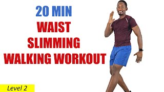 🔥20 Min Walk at Home Workout for Slimming Your Waist  180 Calories Burned🔥 [upl. by Blaine277]