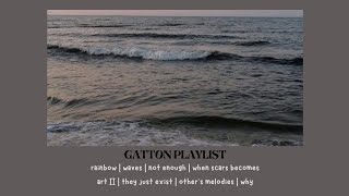 Gatton playlist  top best songs of gatton English [upl. by Piers]