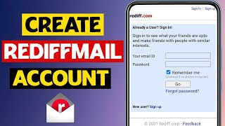 How to Make a Rediffmail account in 2021 [upl. by Yarazed953]