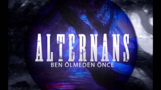 Alternans  Ben Ölmeden ÖnceStüdyo [upl. by Barbi]