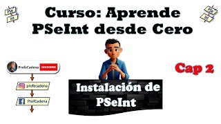 Curso Completo Instalación de PSeInt 2 [upl. by Nolyag543]