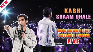 Kabhi Shaam Dhale  College Concert 2024  Mohammad Faiz Live performance  Jhankar Studio [upl. by Cari80]