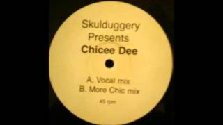 Skulduggery  Chicee Dee Vocal Mix 2003 [upl. by Mcgray]