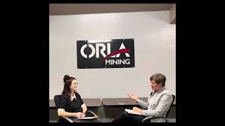 Member Spotlight Video Interview  Orla Mining [upl. by Reivaz]