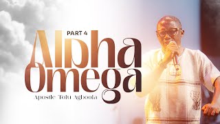 ALPHA OMEGA  Pt 4  December Contact24  Apostle Tolu Agboola [upl. by Candida]