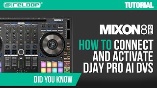 Mixon 8 Pro  How to Connect and Activate Algoriddim djay PRO AI DVS I Did You KnowTutorial [upl. by Jud]