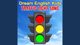 Traffic Light Song [upl. by Abih]