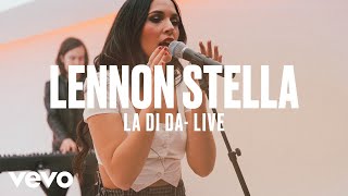 Lennon Stella  La Di Da Live  Vevo DSCVR [upl. by Emmuela]