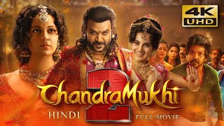 Chandramukhi 2 2023 Hindi Dubbed Full Movie  Starring Raghava Lawrence Kangana Ranaut [upl. by Nami]