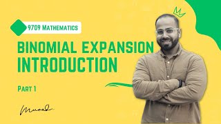 Binomial Expansion  Introduction  Power  A levels Maths  9709 [upl. by Nhtanhoj186]