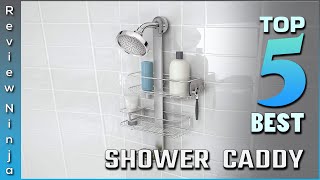 Top 5 Best Shower Caddy Review In 2022 [upl. by Murage]