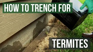 How To Trench For Termites with Termidor SC [upl. by Pablo]