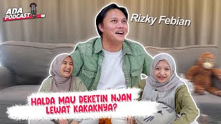 RIZKY FEBIAN GALAU KARENA KURANG HEALING SAMA MAHALINI ADA Podcast [upl. by Verdie]