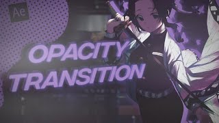 Smooth Opacity Transition  After Effects AMV Tutorial [upl. by Cash]