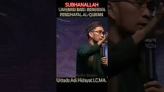 UAHBAGI BAGI BEASISWA PENGHAFAL ALQURAN ustadadihidayat [upl. by Nyleve]