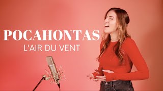 POCAHONTAS  L AIR DU VENT  SARAH COVER [upl. by Euqinmod]