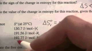 Gibbs Free E from Enthalpy amp Entropy 1 of 2 [upl. by Aneral848]