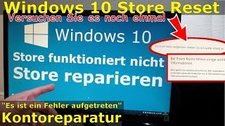 Windows 10 Store reparieren  Es ist ein Fehler aufgetreten  Melden Sie sich später erneut an  FIX [upl. by Erinna]