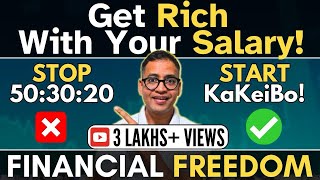 Want to be RICH with Salary  STOP 503020  Start Kakeibo in 2024  Financial Freedom Rahul Jain [upl. by Chiou]