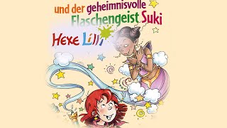 Hexe Lilli und der geheimnisvolle Flaschengeist Suki [upl. by Acinehs214]