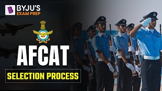 AFCAT Selection Process  AFCAT 2 2022  AFCAT Videos  AFCAT 2022 [upl. by Jo-Ann955]