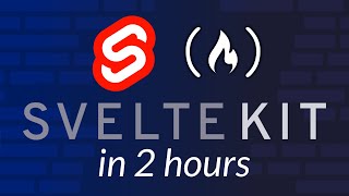 Learn SvelteKit – Full Course for Beginners [upl. by Hairacaz]