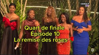 Épisode 10 la remise des roses 🌹 bachelor S3 [upl. by Yblek]