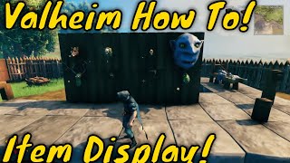 Valheim How to Display Items [upl. by Noyek]