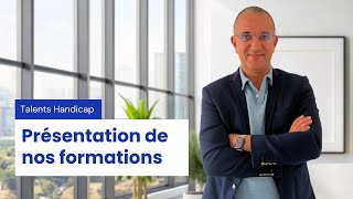 Talents Handicap Formation  Sensibilisation amp formations certifiées pour l’inclusion en entreprise [upl. by Wailoo]