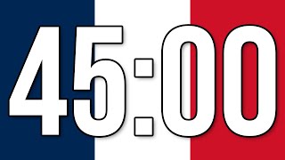 Minuterie 45 minutes  minuteur parfait  compte à rebours [upl. by Ssegrub633]