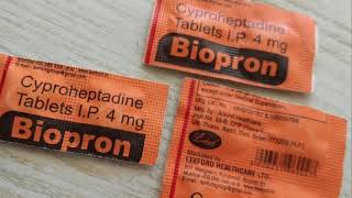 Biopron और Cyproheptadine के बारे में इसके असल इस्तेमाल और इसके नुकसान। [upl. by Aitenev]